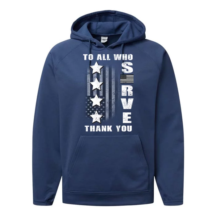 To All Who Served Thank You Performance Fleece Hoodie