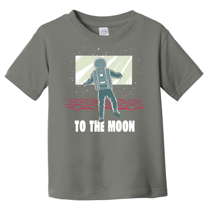 To The Moon Astronaut Movie Theatre Toddler T-Shirt