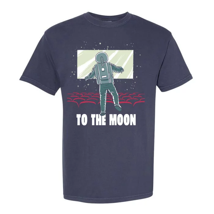 To The Moon Astronaut Movie Theatre Garment-Dyed Heavyweight T-Shirt