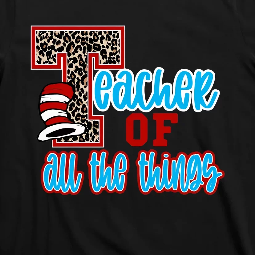 Teacher Of All The Things Teacher Library Book Reading Week T-Shirt