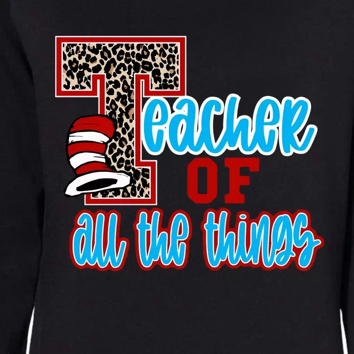 Teacher Of All The Things Teacher Library Book Reading Week Womens California Wash Sweatshirt