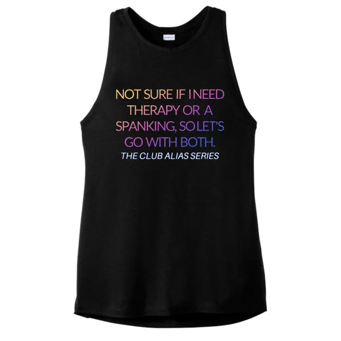 Therapy Or A Spanking How About Both Ladies Tri-Blend Wicking Tank