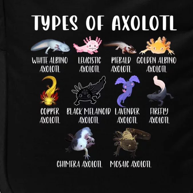 Types Of Axolotl Art Cute Different Species Of Axolotl Impact Tech Backpack