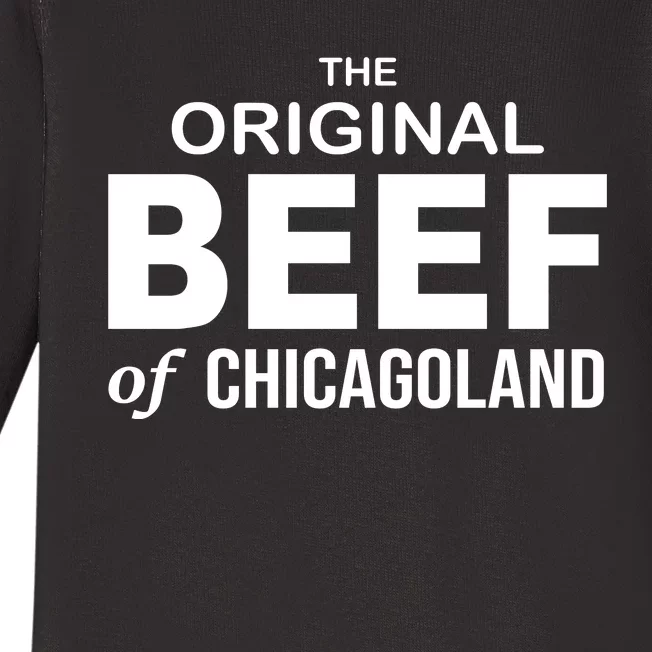 The Original Beef Of Chicago Land Baby Long Sleeve Bodysuit