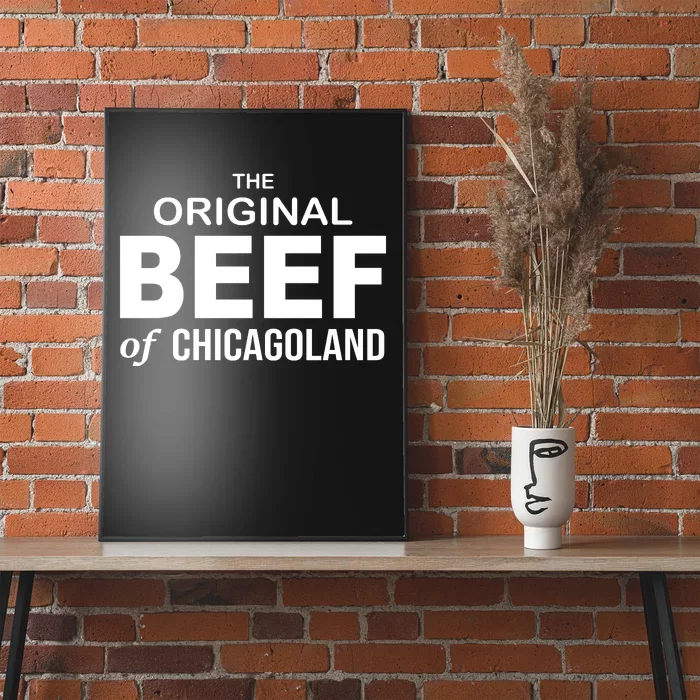 The Original Beef Of Chicago Land Poster