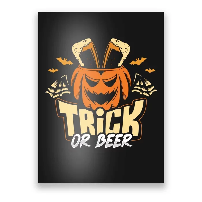 Trick Or Beer Funny Drinking Halloween Sweatshirt Poster