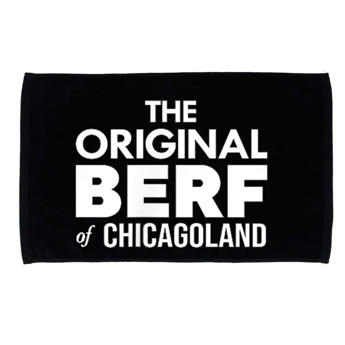 The Original Berf Of Chicagoland Funny Printing Mistake Microfiber Hand Towel