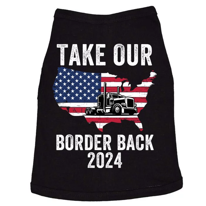 Take Our Border Back I Stand With Texas Truck Convoy 2024 I Support Texas 2024 Doggie Tank