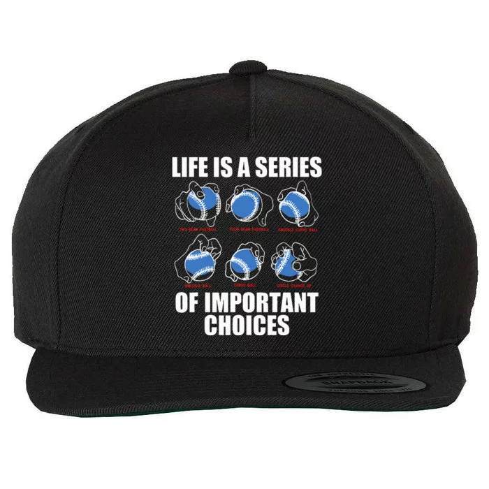 Types Of Baseball Pitches Life Choices Pitcher Player Gift Wool Snapback Cap