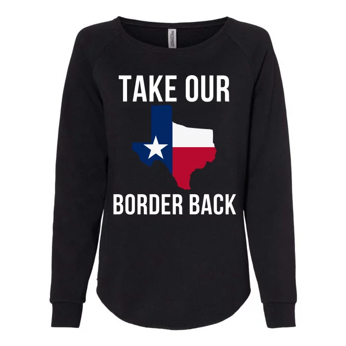 Take Our Border Back I Support Texas 2024 I Stand With Texas Truck Convoy 2024 Womens California Wash Sweatshirt