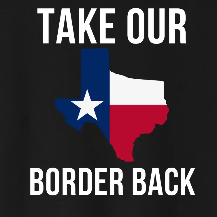 Take Our Border Back I Support Texas 2024 I Stand With Texas Truck Convoy 2024 Women's Crop Top Tee