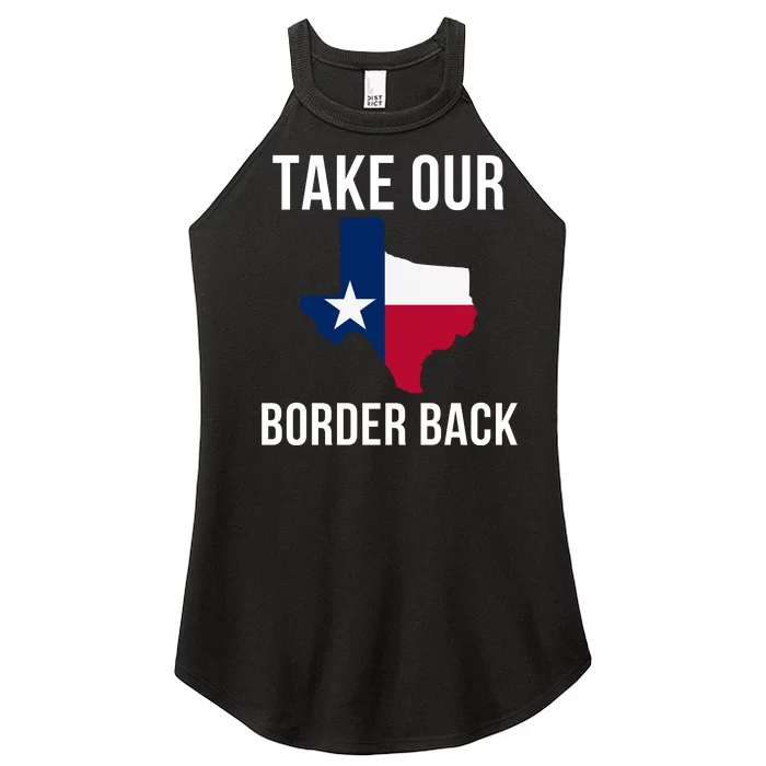 Take Our Border Back I Support Texas 2024 I Stand With Texas Truck Convoy 2024 Women’s Perfect Tri Rocker Tank