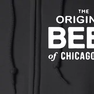 The Original Beef Of Chicagolan Full Zip Hoodie