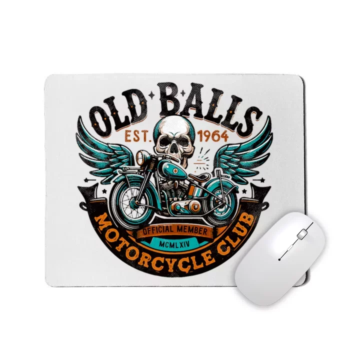 The Old Balls Club Vintage Motorcycle Birthday 60th Birthday Mousepad