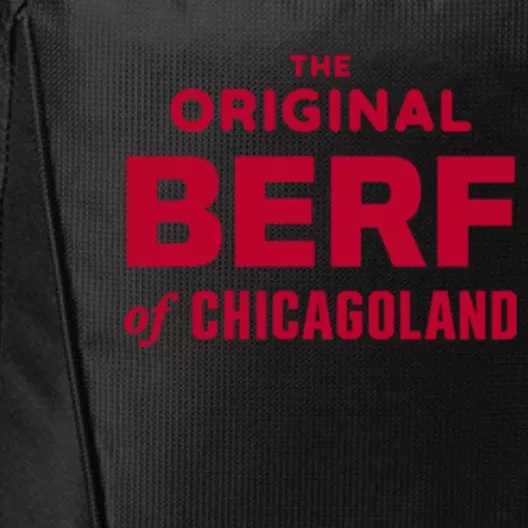 The Original Berf Of Chicagoland Funny Printing Mistake City Backpack