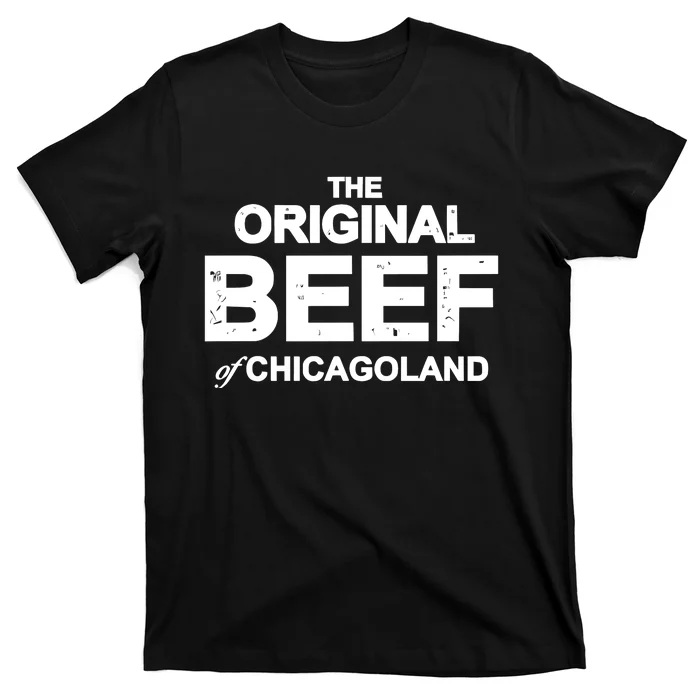 The Original Beef Of Chicagoland T-Shirt