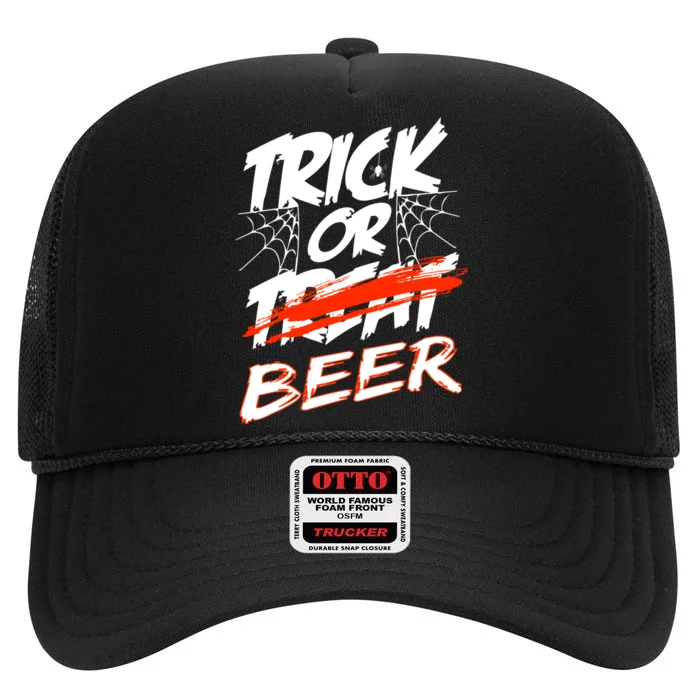 Trick Or Beer Funny Halloween Beer Drinking High Crown Mesh Trucker Hat