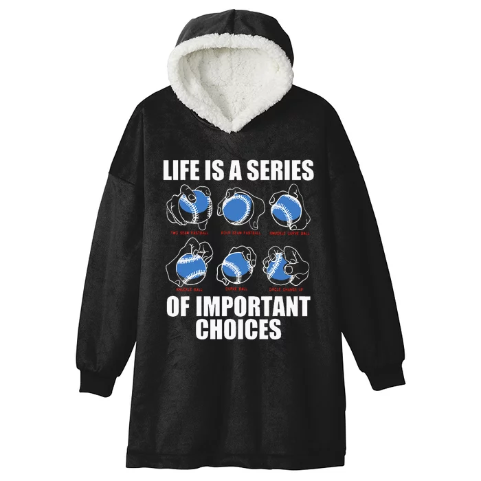 Types of Baseball Pitches Life Choices Pitcher Player Gift Hooded Wearable Blanket