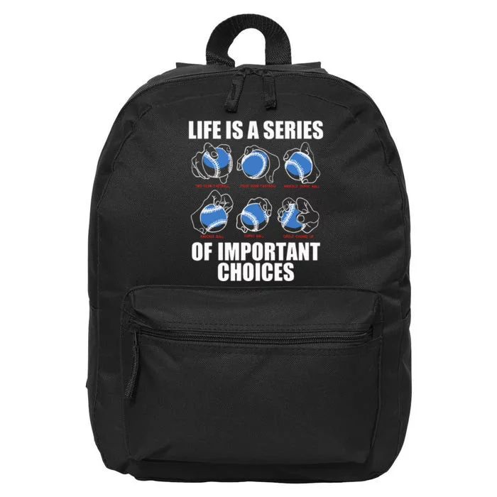 Types of Baseball Pitches Life Choices Pitcher Player Gift 16 in Basic Backpack