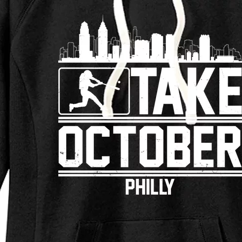 Take October Baseball Fan Philadelphia Skyline Women's Fleece Hoodie