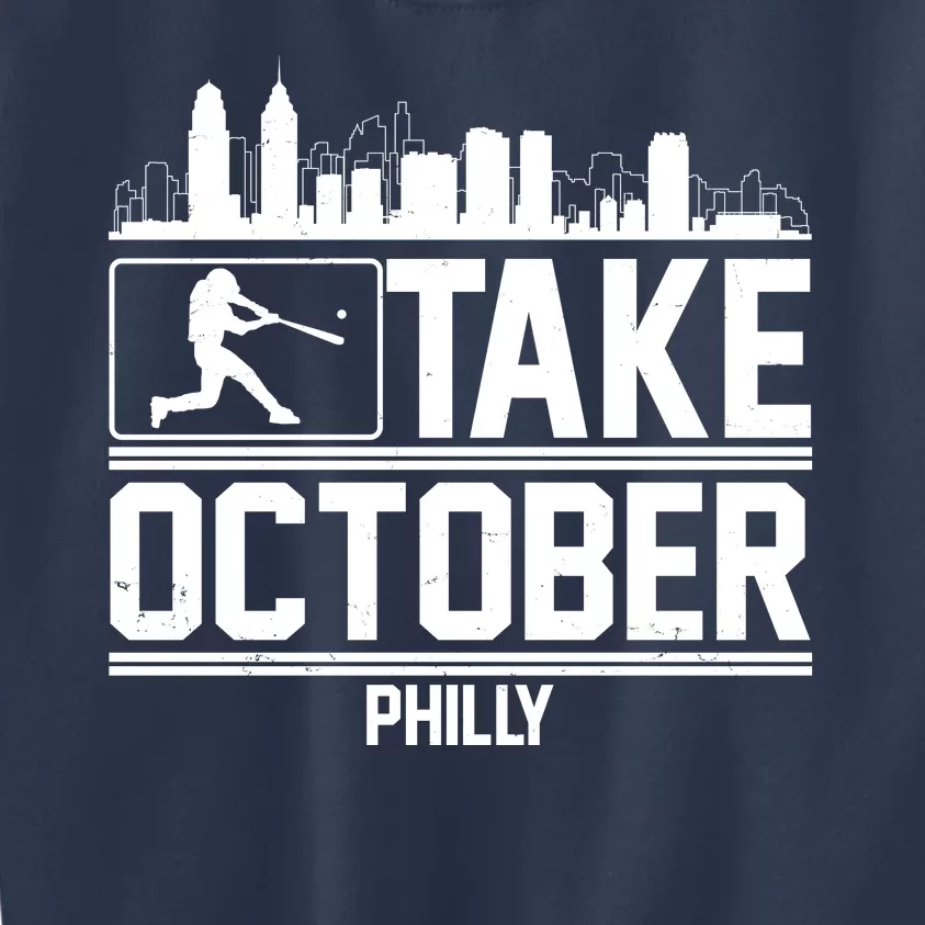 Take October Baseball Fan Philadelphia Skyline Kids Sweatshirt