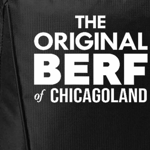 The Original Berf Of Chicagoland Funny Printing Mistake City Backpack