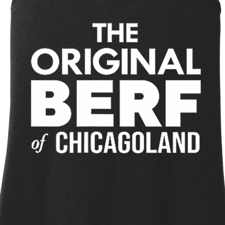 The Original Berf Of Chicagoland Funny Printing Mistake Ladies Essential Tank