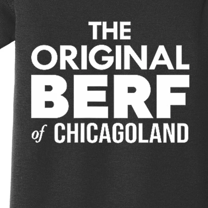 The Original Berf Of Chicagoland Funny Printing Mistake Baby Bodysuit