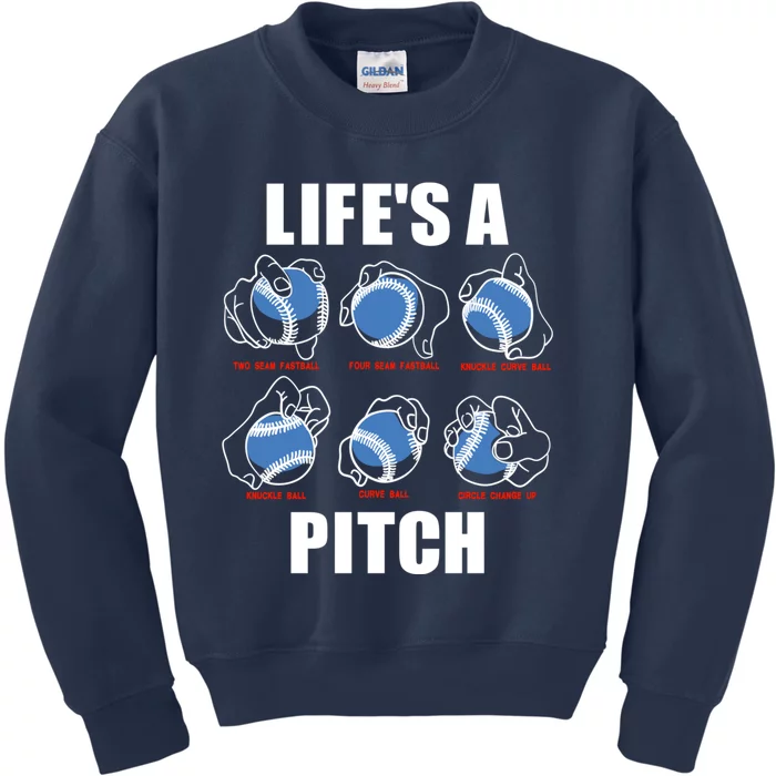 Types of Baseball Pitches Life's A Pitch Pitcher Player Gift Kids Sweatshirt