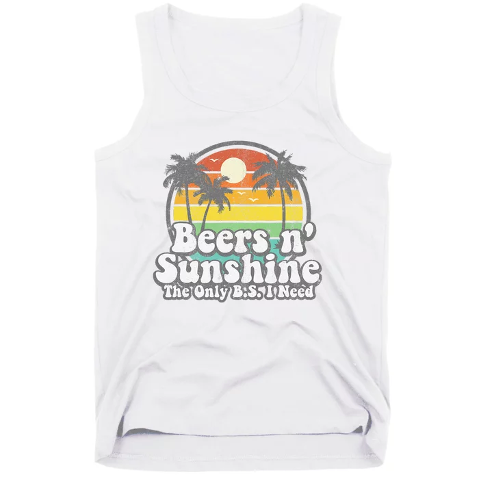 The Only BS I Need Is Beers and Sunshine Retro Beach Gift Tank Top