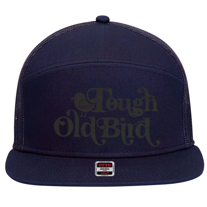 Tough Old Bird Grandma 7 Panel Mesh Trucker Snapback Hat