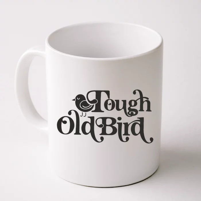 Tough Old Bird Grandma Front & Back Coffee Mug