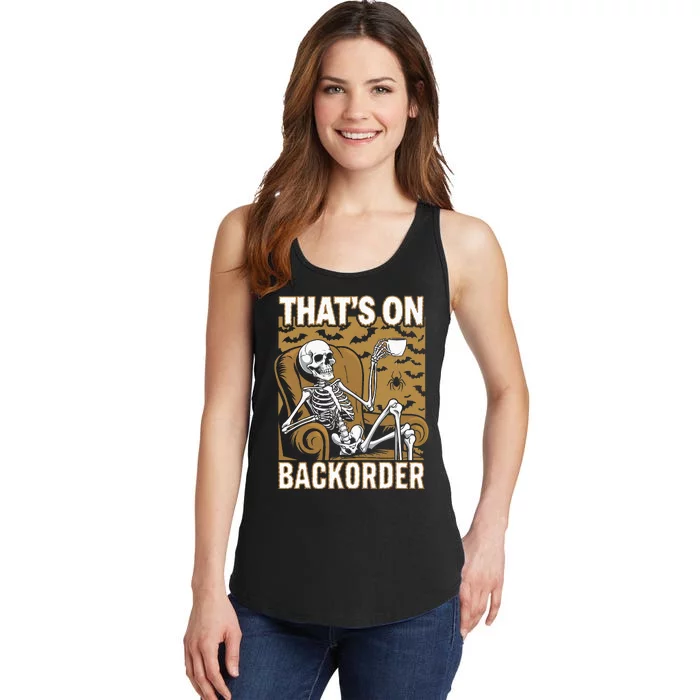 ThatS On Backorder Pharmacy Tech Skeleton ThatS Backorder Ladies Essential Tank