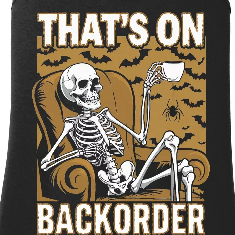 ThatS On Backorder Pharmacy Tech Skeleton ThatS Backorder Ladies Essential Tank