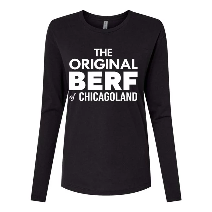 The Original Berf Of Chicagoland Funny Printing Mistake Womens Cotton Relaxed Long Sleeve T-Shirt