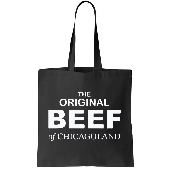 The Original Beef Of Chicagoland Tote Bag