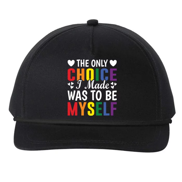 The Only Choice I Made LGBT T Snapback Five-Panel Rope Hat