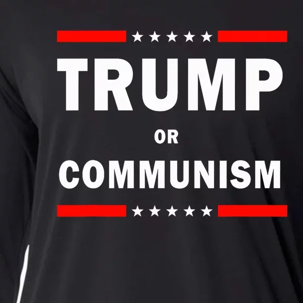 Trump Or Communism Trump 2024 For President Cooling Performance Long Sleeve Crew