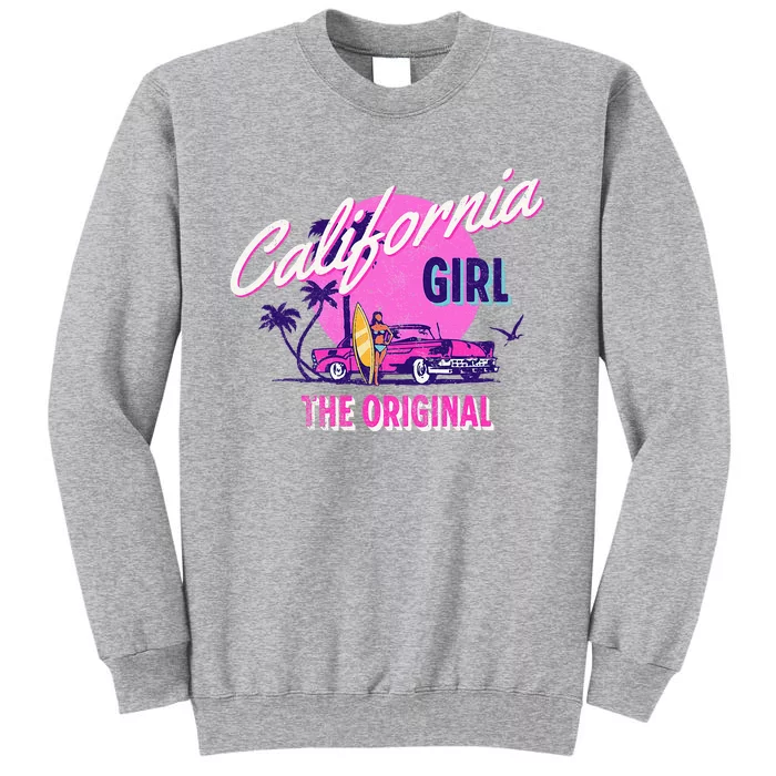 The Original California Girl Cute Pink Girly California Tall Sweatshirt