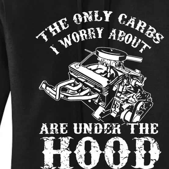 The Only Carbs I Worry V8 Engine Lovers Women's Pullover Hoodie