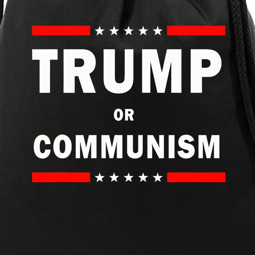 Trump Or Communism Trump 2024 For President Drawstring Bag