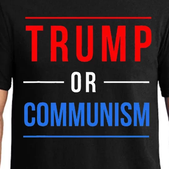 Trump Or Communism Funny Election 2024 Pajama Set