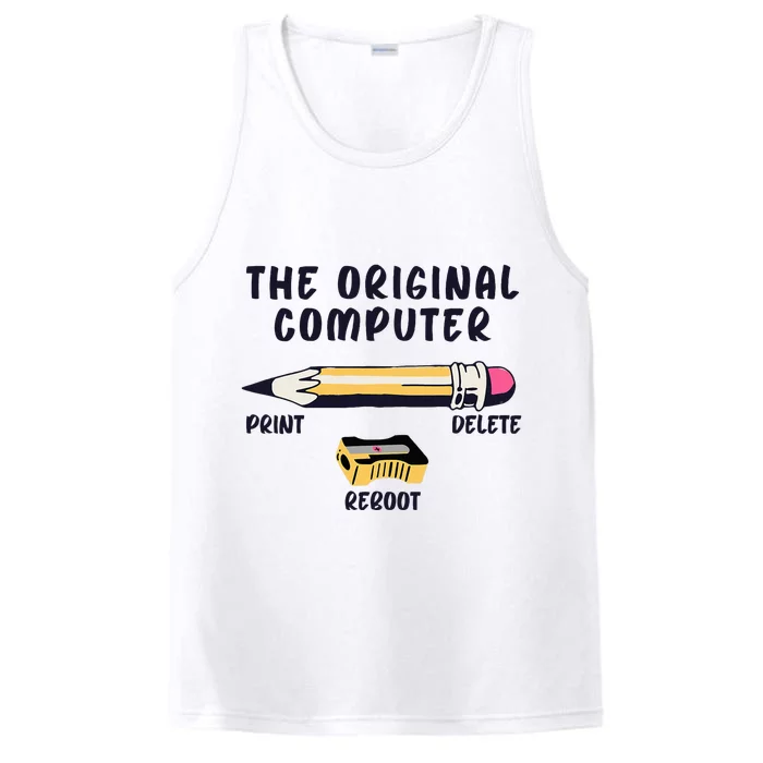 The Original Computer Sarcastic Funny It Tech Print Delete Performance Tank