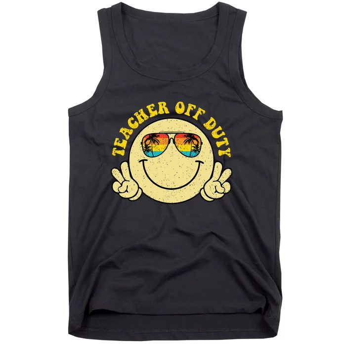 Teacher Off Duty Smile Face Retro Beach Last Day Of School Tank Top