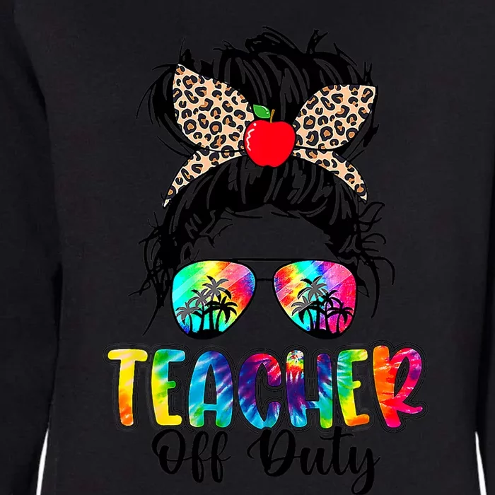 Teacher Off Duty Leopard Messy Bun Last Day School Tie Dye Womens California Wash Sweatshirt