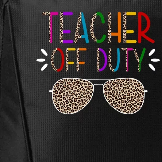 Teacher Off Duty Summer Break Cheetah City Backpack