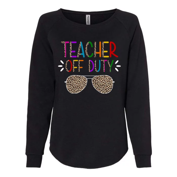 Teacher Off Duty Summer Break Cheetah Womens California Wash Sweatshirt