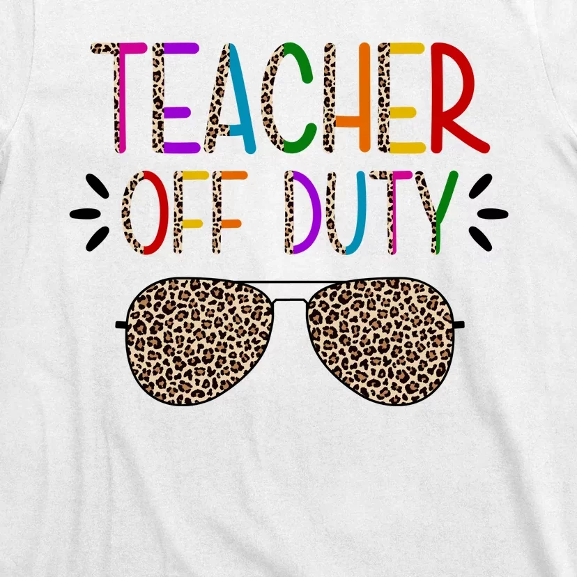 Teacher Off Duty Summer Break Cheetah T-Shirt