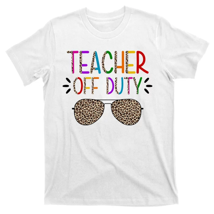 Teacher Off Duty Summer Break Cheetah T-Shirt