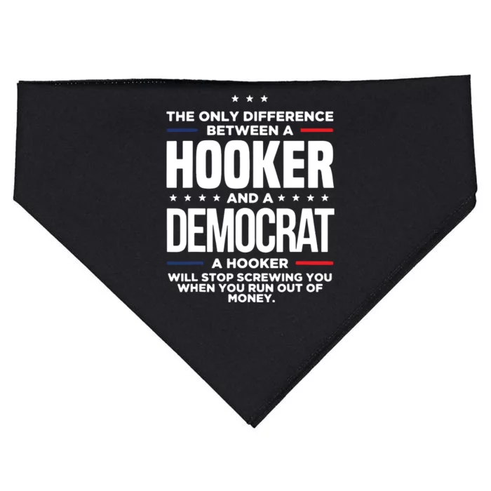 The Only Difference Between A Hooker And A Democrat USA-Made Doggie Bandana